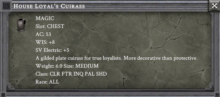 HOUSE LOYAL'S CUIRASS item card screenshot, slot CHEST, lore: A gilded plate cuirass for true loyalists. more decorative than protective.